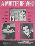 A Matter of Who